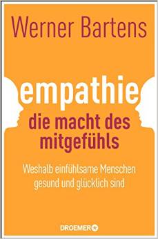Empathie - die Macht des Mitgefühls